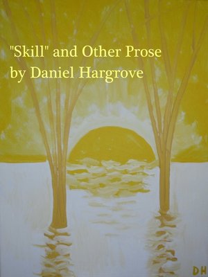 cover image of "Skill" and Other Prose